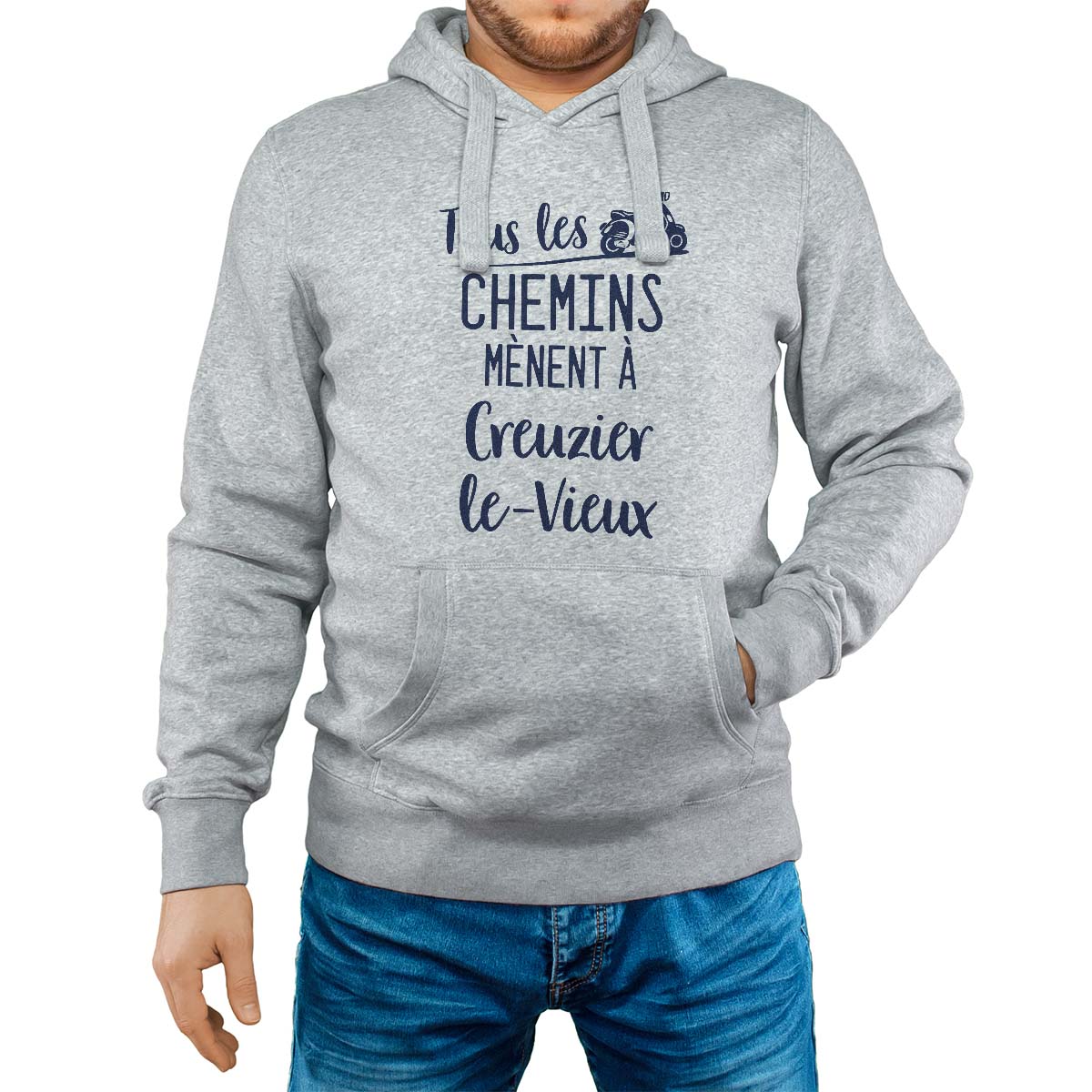 Sweat-shirt à capuche gris pour homme avec le message personnalisé marine tous les chemins mènent à creuzier-le-vieux