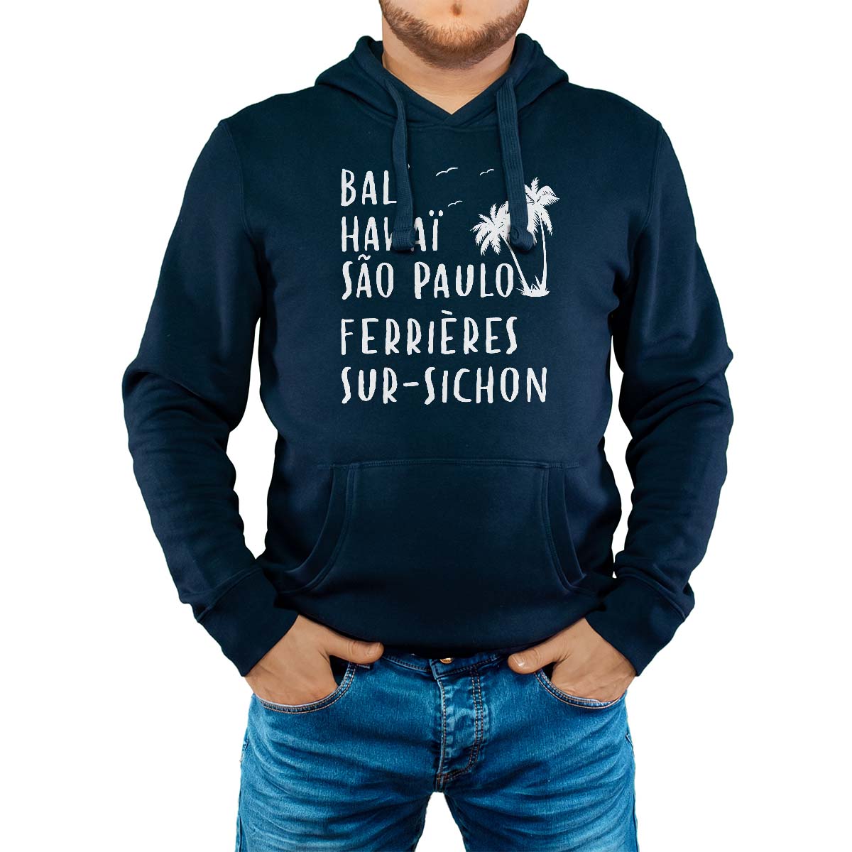 Sweat-shirt à capuche marine pour homme avec le message personnalisé blanc bali hawaï sao-paulo ferrières-sur-sichon