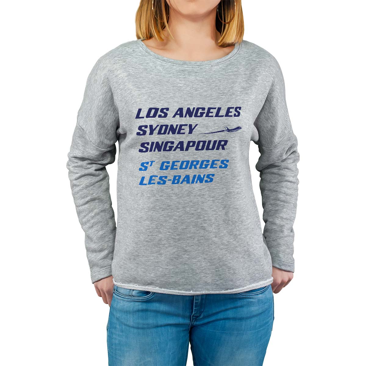 Sweat shirt gris pour femme avec le message personnalisé marine los angeles sydney singapour saint-georges-les-bains