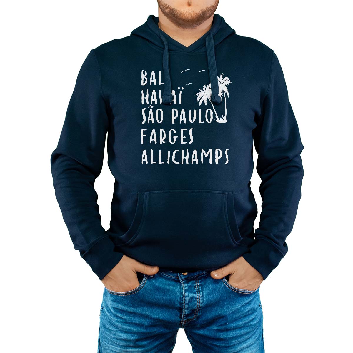 Sweat-shirt à capuche marine pour homme avec le message personnalisé blanc bali hawaï sao-paulo farges-allichamps
