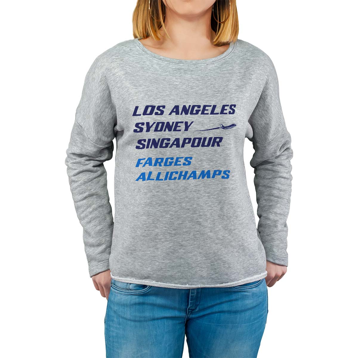 Sweat shirt gris pour femme avec le message personnalisé marine los angeles sydney singapour farges-allichamps
