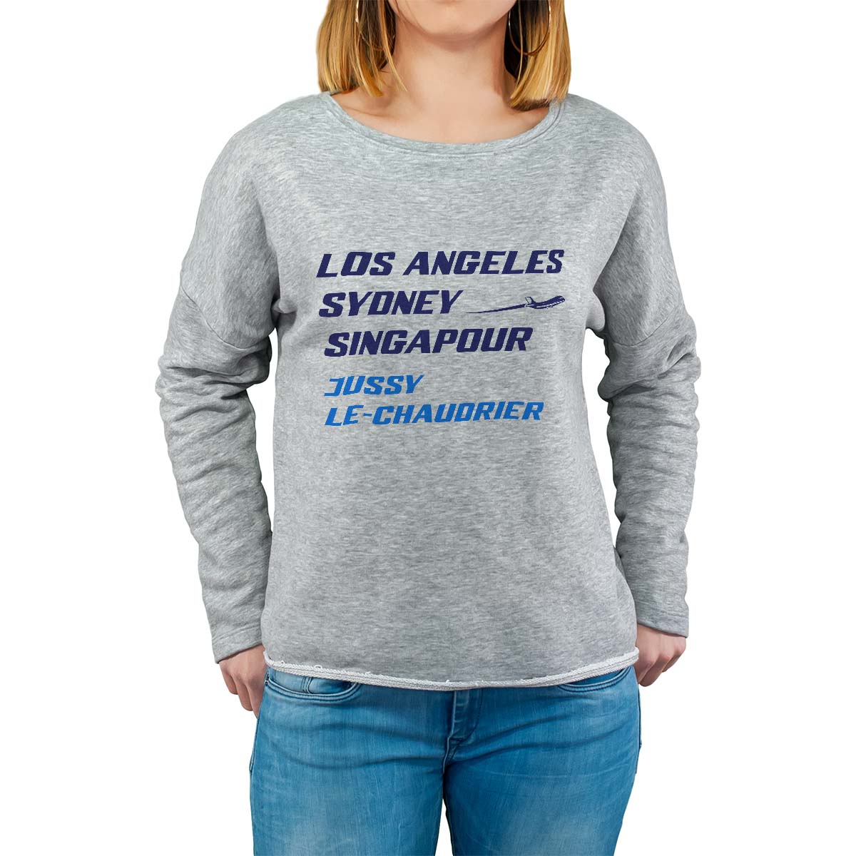 Sweat shirt gris pour femme avec le message personnalisé marine los angeles sydney singapour jussy-le-chaudrier