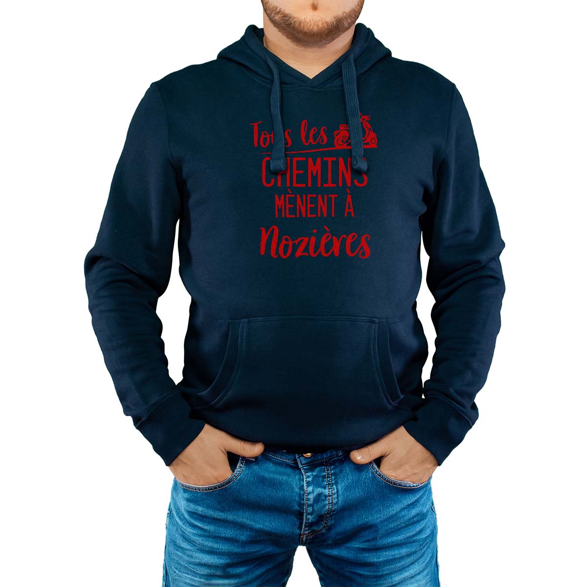 Sweat-shirt à capuche marine pour homme avec le message personnalisé rouge tous les chemins mènent à nozières