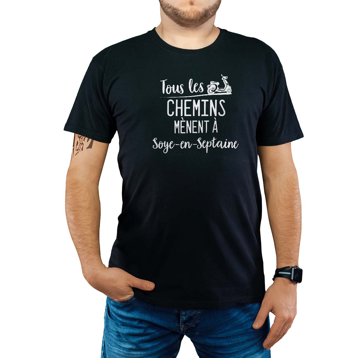 T-Shirt noir pour homme avec le message personnalisé blanc tous les chemins mènent à soye-en-septaine