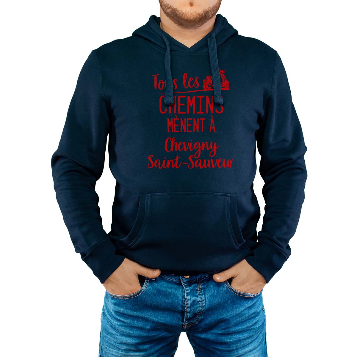 Sweat-shirt à capuche marine pour homme avec le message personnalisé rouge tous les chemins mènent à chevigny-saint-sauveur