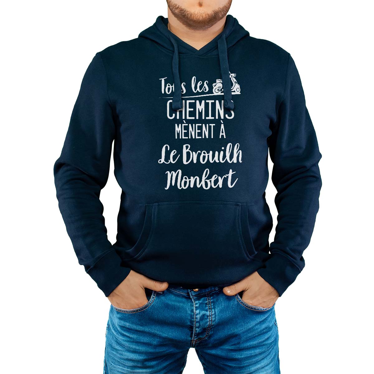 Sweat-shirt à capuche marine pour homme avec le message personnalisé blanc tous les chemins mènent à le brouilh-monbert