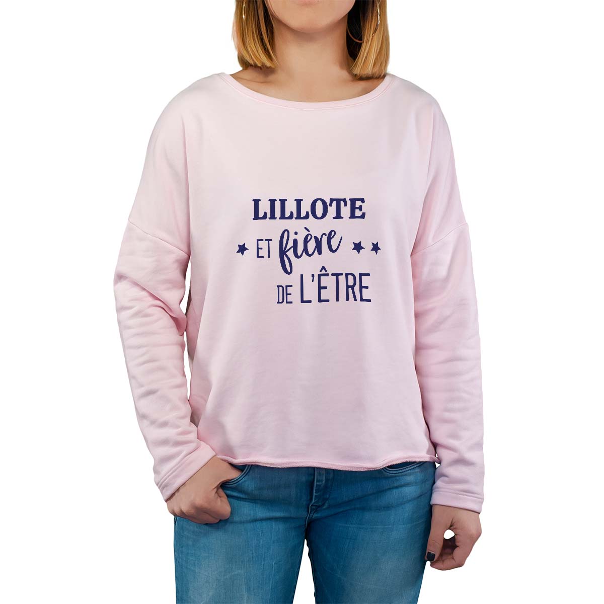 Sweat shirt rose pour femme avec le message personnalisé marine lillote  et fière de l'être
