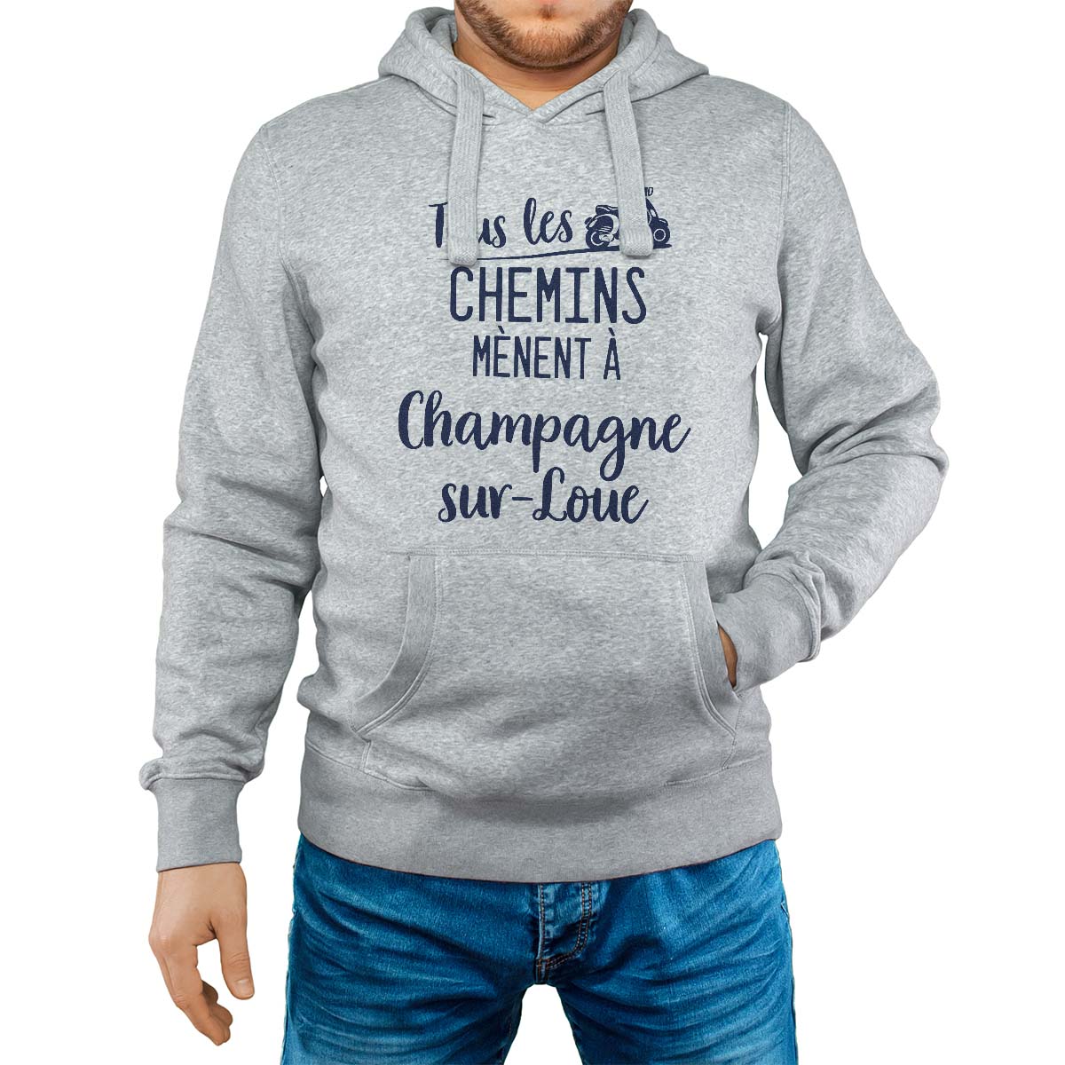 Sweat-shirt à capuche gris pour homme avec le message personnalisé marine tous les chemins mènent à champagne-sur-loue