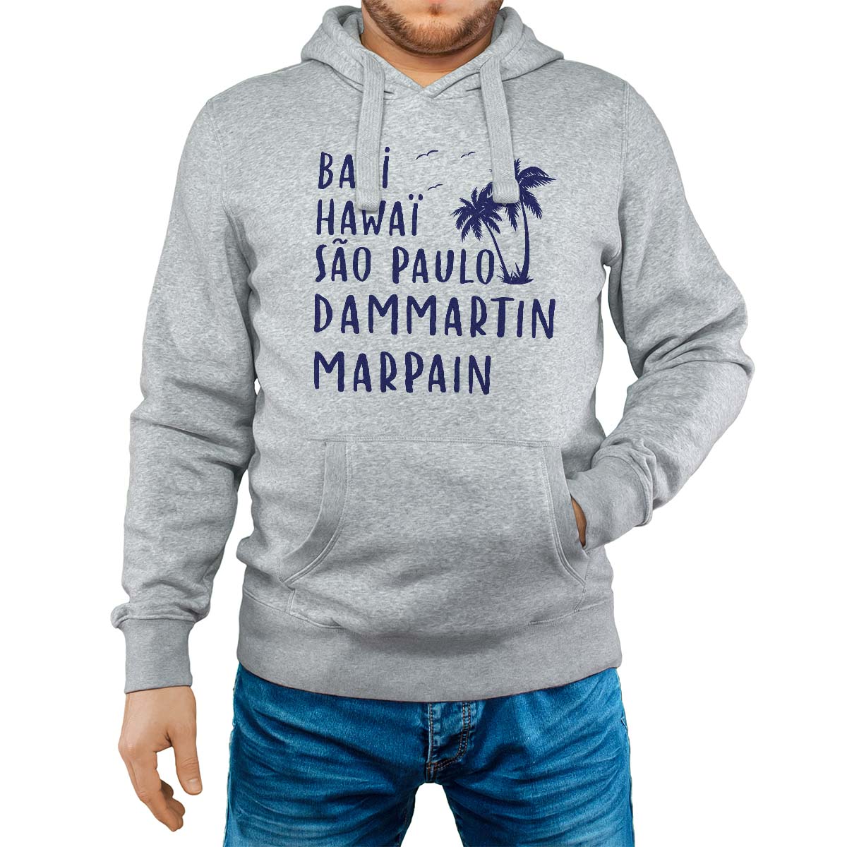 Sweat-shirt à capuche gris pour homme avec le message personnalisé marine bali hawaï sao-paulo dammartin-marpain