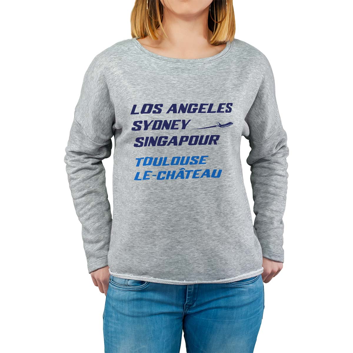 Sweat shirt gris pour femme avec le message personnalisé marine los angeles sydney singapour toulouse-le-château