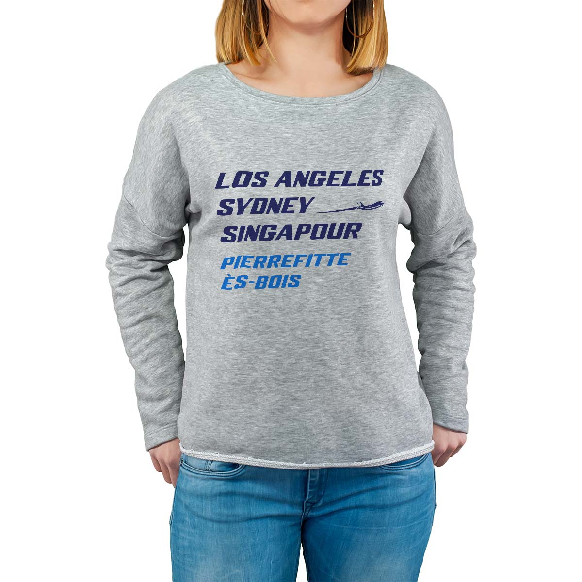 Sweat shirt gris pour femme avec le message personnalisé marine los angeles sydney singapour pierrefitte-ès-bois
