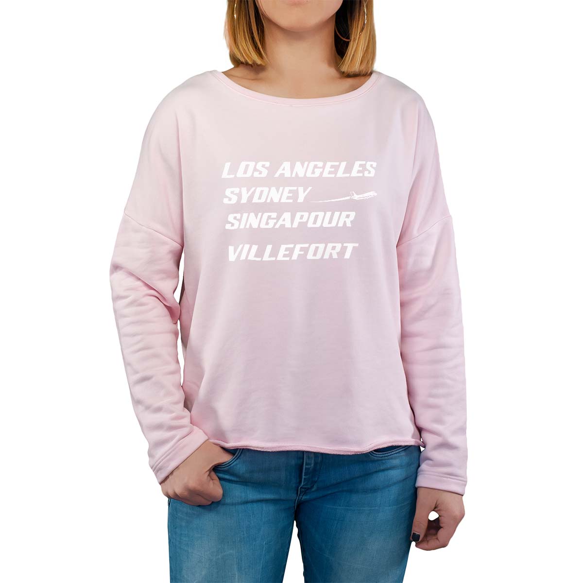 Sweat shirt rose pour femme avec le message personnalisé blanc los angeles sydney singapour villefort