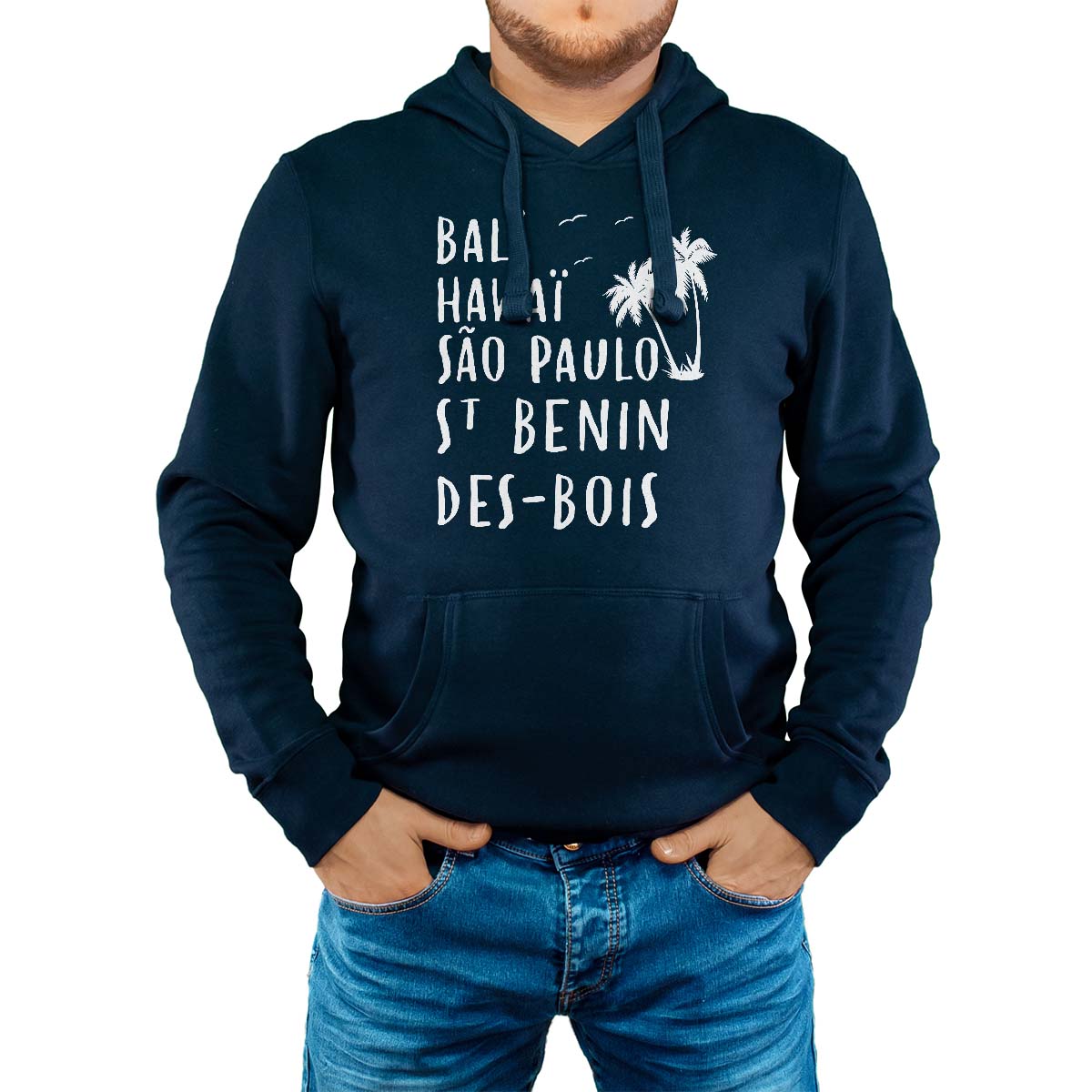 Sweat-shirt à capuche marine pour homme avec le message personnalisé blanc bali hawaï sao-paulo saint-benin-des-bois