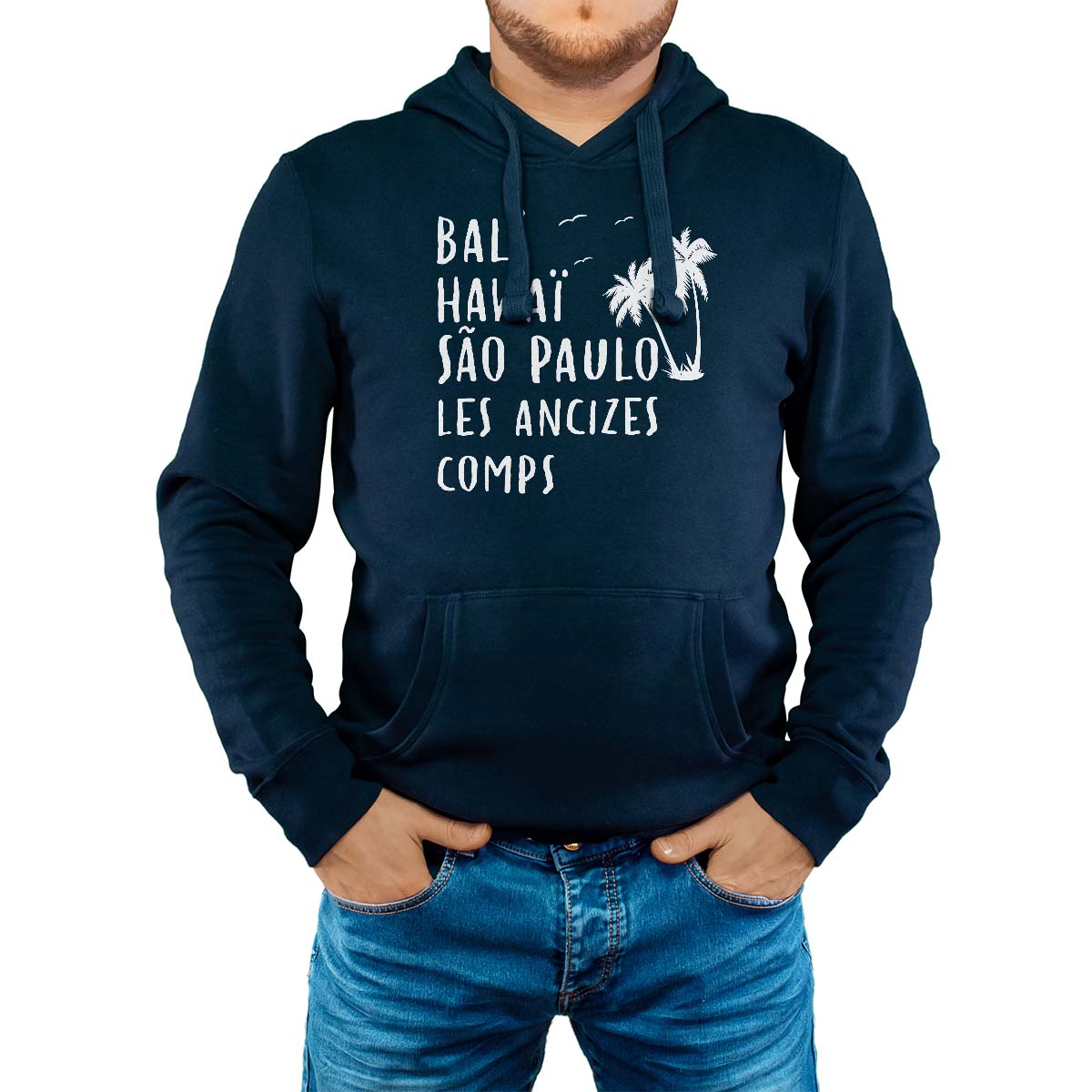 Sweat-shirt à capuche marine pour homme avec le message personnalisé blanc bali hawaï sao-paulo les ancizes-comps