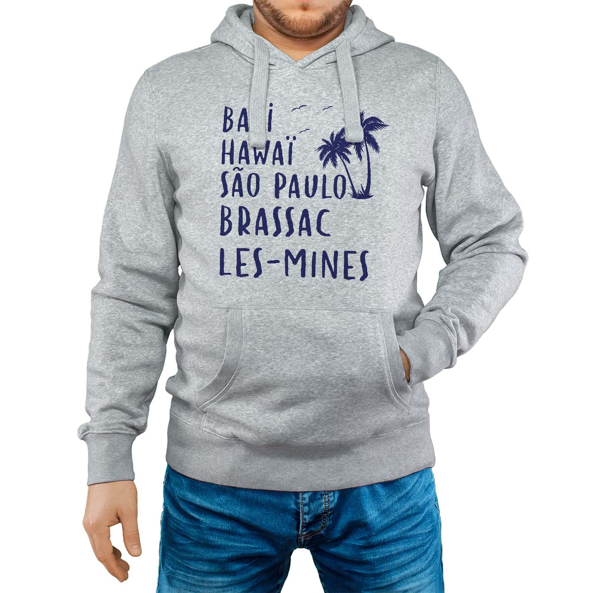 Sweat-shirt à capuche gris pour homme avec le message personnalisé marine bali hawaï sao-paulo brassac-les-mines