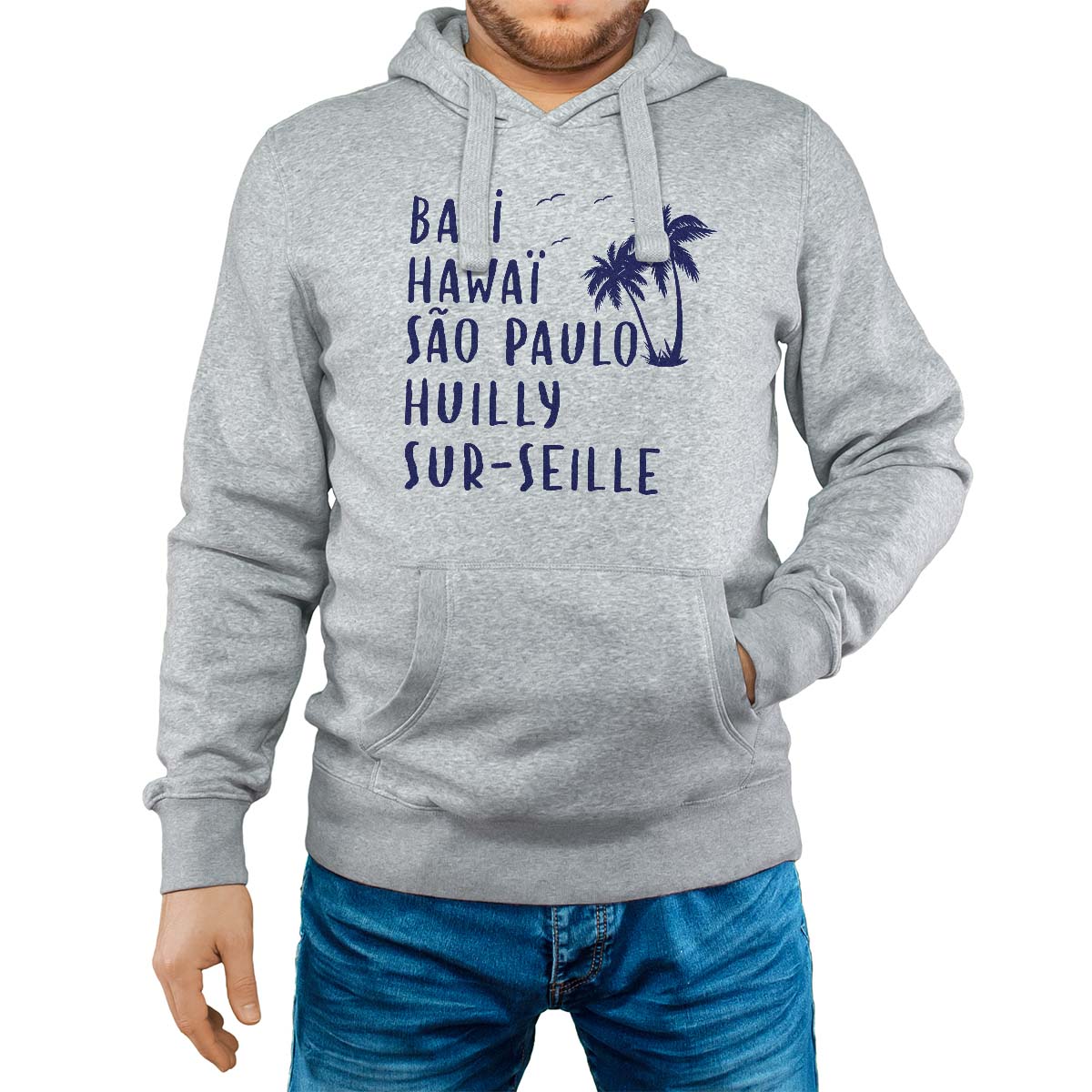 Sweat-shirt à capuche gris pour homme avec le message personnalisé marine bali hawaï sao-paulo huilly-sur-seille