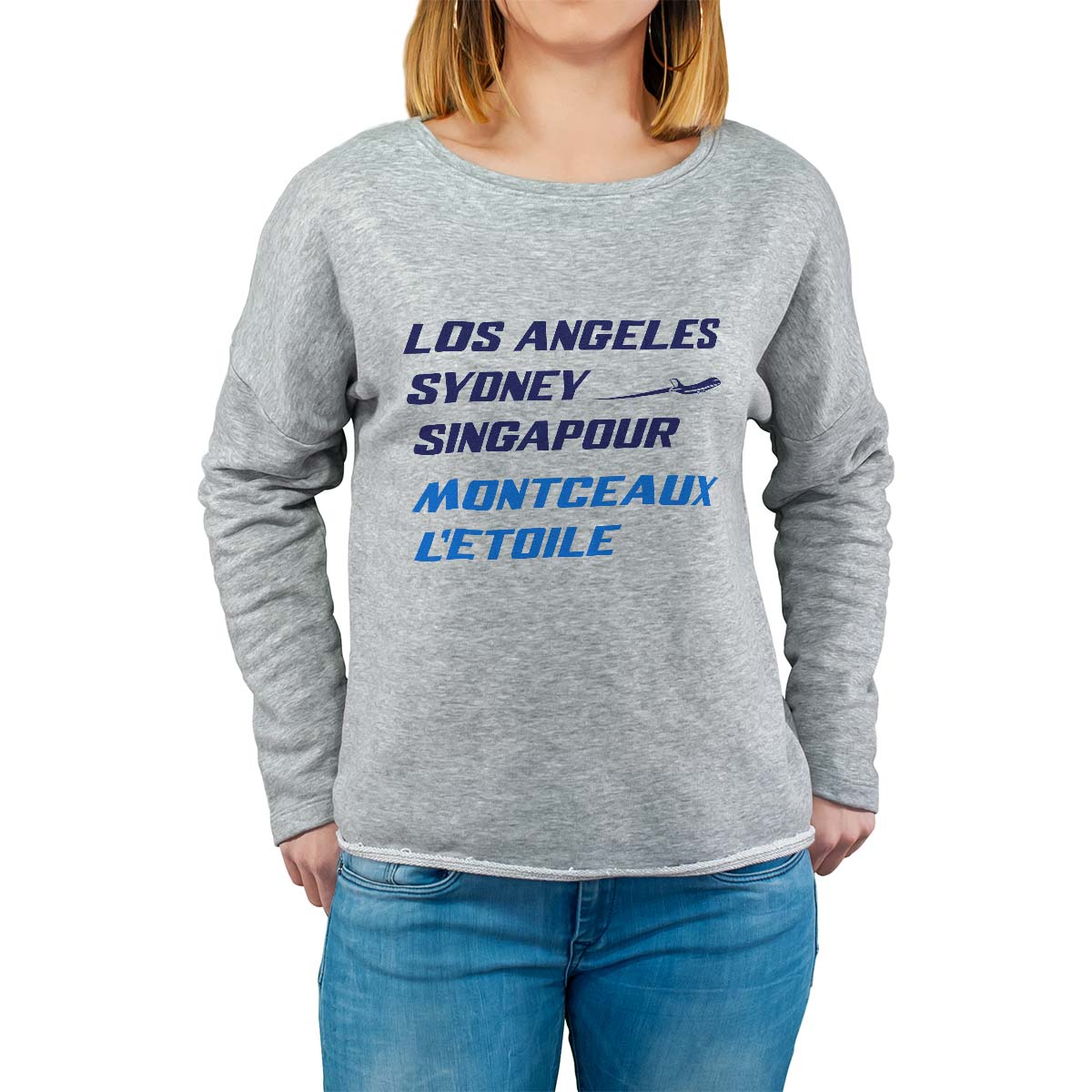 Sweat shirt gris pour femme avec le message personnalisé marine los angeles sydney singapour montceaux-l'etoile