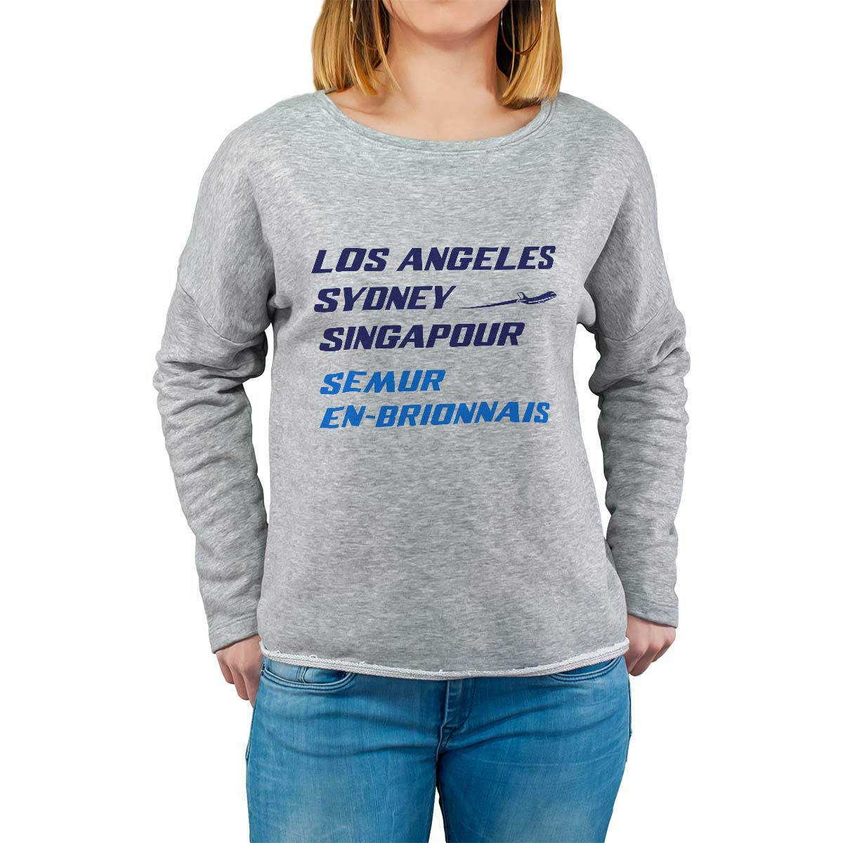 Sweat shirt gris pour femme avec le message personnalisé marine los angeles sydney singapour semur-en-brionnais