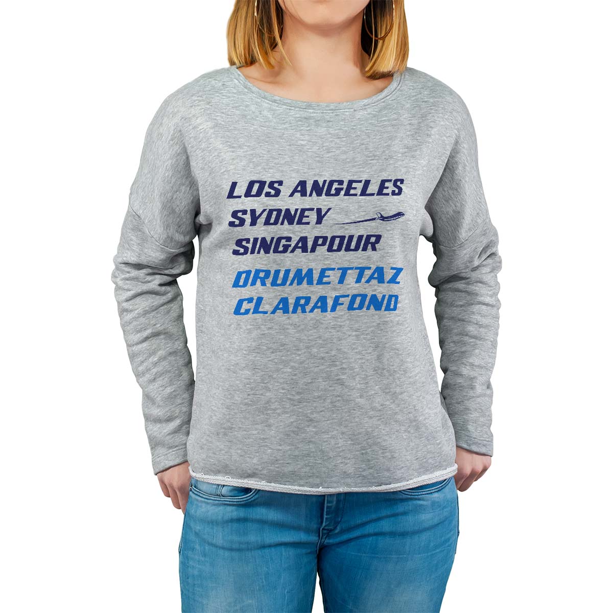 Sweat shirt gris pour femme avec le message personnalisé marine los angeles sydney singapour drumettaz-clarafond