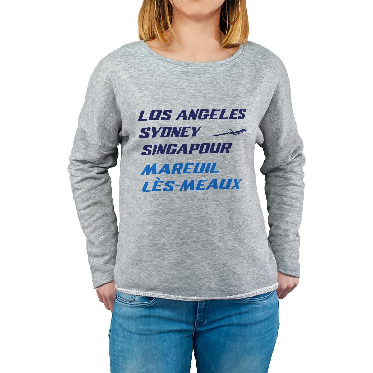 Sweat shirt gris pour femme avec le message personnalisé marine los angeles sydney singapour mareuil-lès-meaux