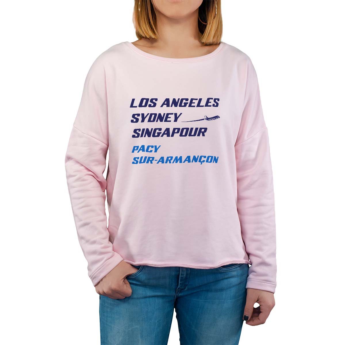 Sweat shirt rose pour femme avec le message personnalisé marine los angeles sydney singapour pacy-sur-armançon