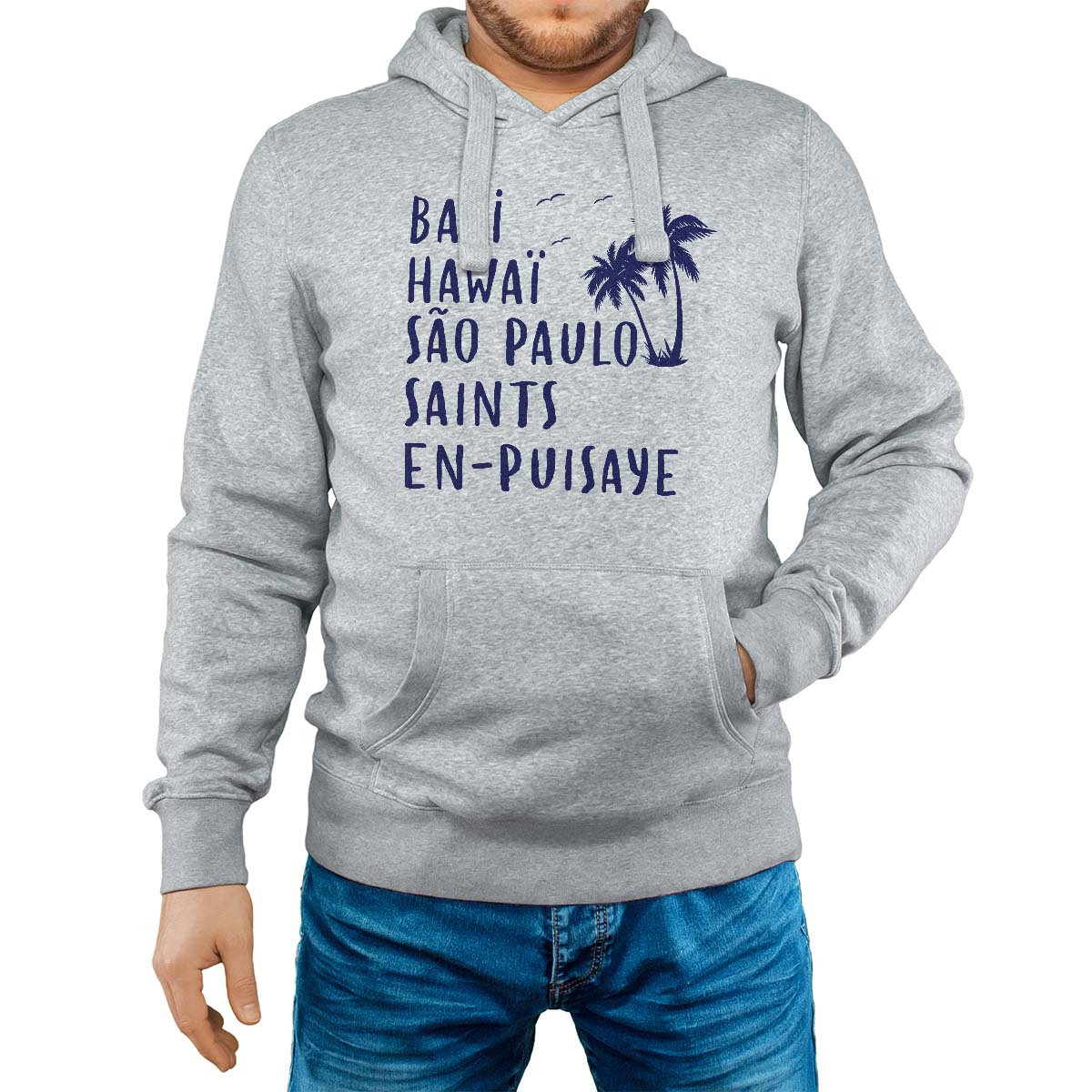 Sweat-shirt à capuche gris pour homme avec le message personnalisé marine bali hawaï sao-paulo saints-en-puisaye