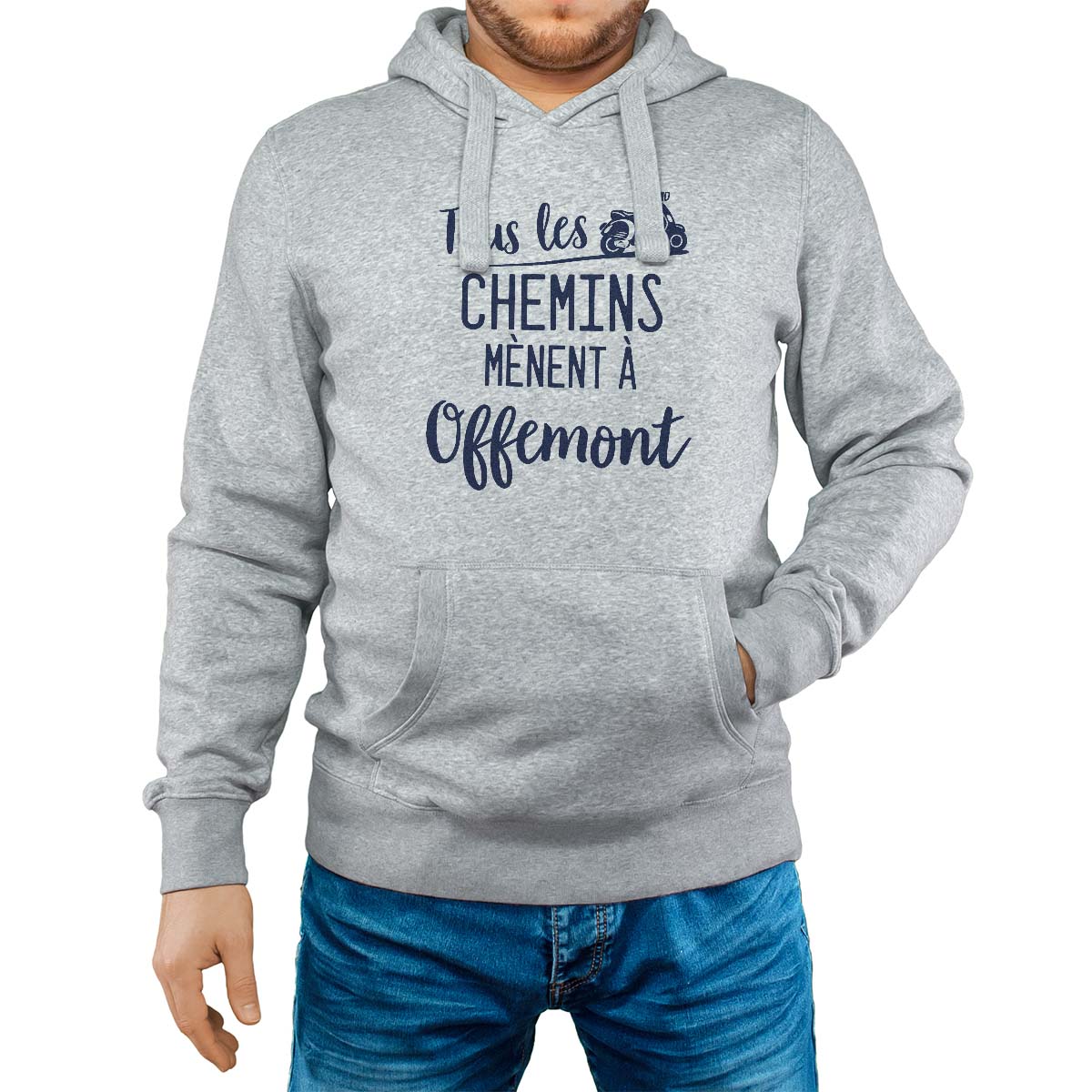 Sweat-shirt à capuche gris pour homme avec le message personnalisé marine tous les chemins mènent à offemont
